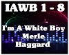 I'M A White Boy-M Haggar