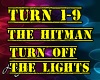 The  Hitman Turn off