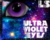 Ultra Violet Eyes