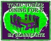 TOXIC TOWER DINING 4 8