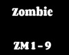 Zombie ZM 1 - 9