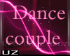 UZ 💋 dance couple