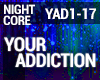 Nightcore - Your Addicti