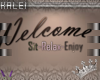 ♔K *T* Welcome Sign