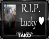 T. R.I.P Lucky