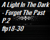 A Light In The Dark P.2