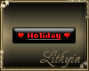 {Liy} Holiday