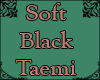 Soft Black Taemi