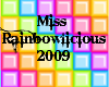 Miss Rainbowlicious 2009