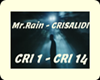 Mr.Rain - Crisalidi