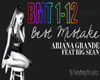 Best Mistake-Ariana Gran