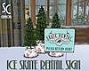 SC Ice Skate Rental Sign