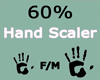 Hand Scaler 60% M/F