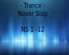 Trance - Never stop