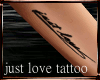 !P Just Love tat. -Lft