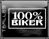 100% Biker Stamp