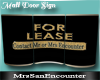 ~MSE~MALL LEASE SIGN
