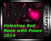 Valentine Bed Neon 2014