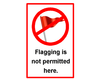 [Custom]No Flagging Sign