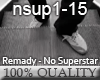 Remady - No Superstar