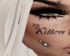Kitten Face Tatt