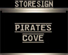 Tease's Pirate Cove Sign