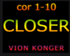 CLOSER