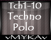 TECHNO POLO