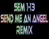 Send Me an Angel remix