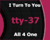 I Turn To You - All4One