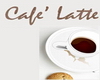 Cafe' Latte