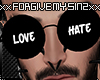 X Love Hate Shades Glass