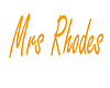 Mrs Rhodes