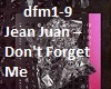 Jean Juan-Don't Forget M
