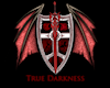 {TRUE} True Darkness