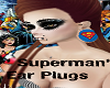 'Superman' Ear Plugs (f)