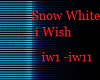 snow white I Wish