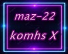 Komis X - Mazi