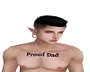Proud Dad Chest Tattoo