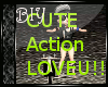 BIY~CUTE action love!!~