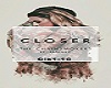 The chainsmokers -close-