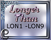 Longer Than