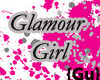 {Gu}Glamour Girls