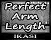 Perfect Arms Length