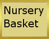 Nursery Basket