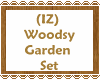 (IZ) Woodsy Garden Set