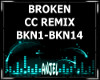 ~A~Broken/CC Remix