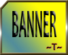 ~T~ Flash Banner