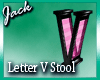Letter V Stool