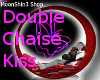 DoubleChaise Kiss